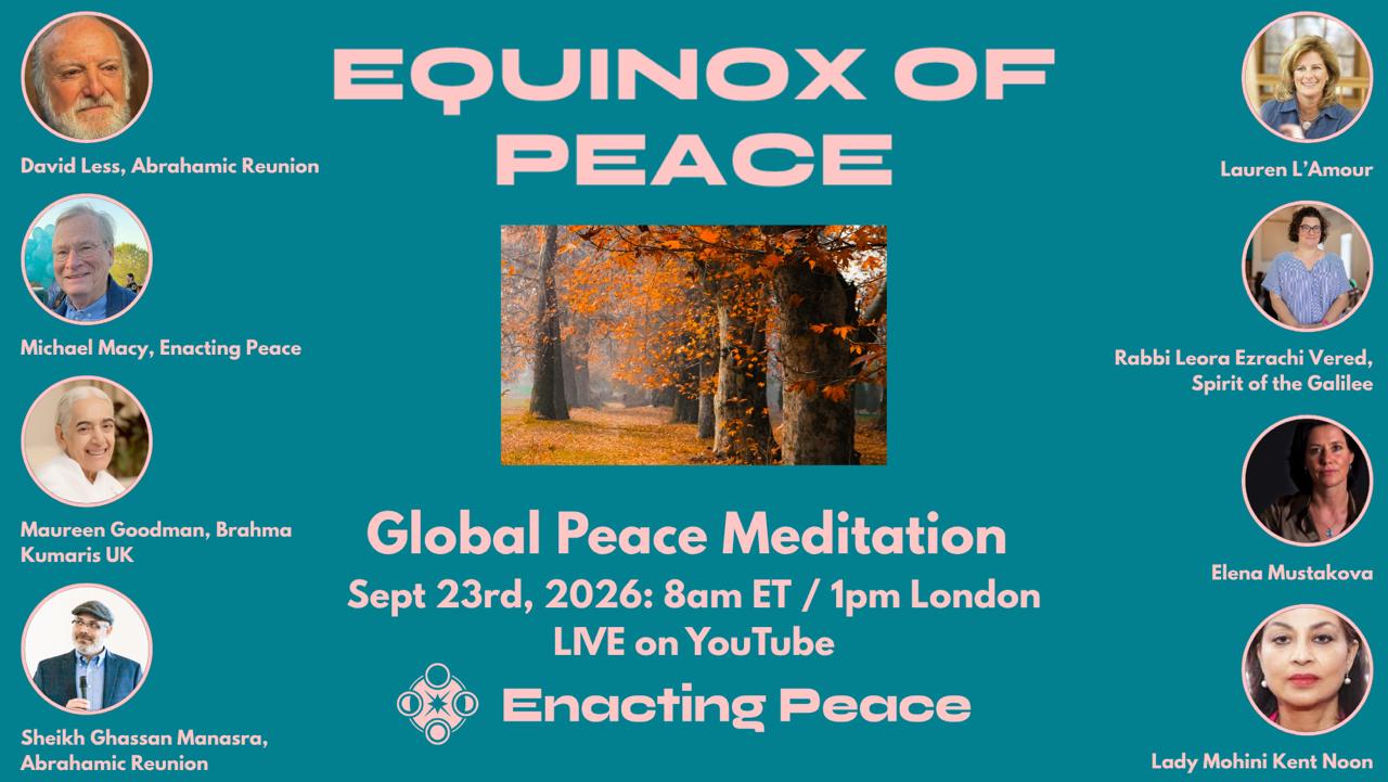 Equinox of Peace – Global Peace Meditation